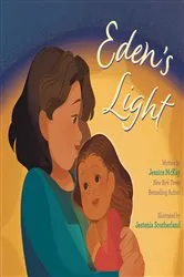 Book cover of Eden's Light by Jessica McKay