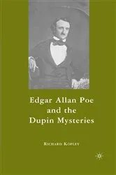 Book cover of Edgar Allan Poe and the Dupin Mysteries by R. Kopley