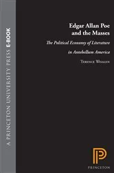 Book cover of Edgar Allan Poe and the Masses by Terence Whalen