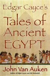 Book cover of Edgar Cayce's Tales of Ancient Egypt by Unknown