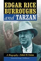 Book cover of Edgar Rice Burroughs and Tarzan by Robert W. Fenton