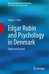 Book cover of Edgar Rubin and Psychology in Denmark by Jörgen L. Pind