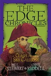 Book cover of Edge Chronicles: Clash of the Sky Galleons by Paul Stewart