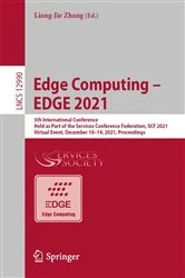 Book cover of Edge Computing – EDGE 2021 by Liang-Jie Zhang