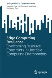 Book cover of Edge Computing Resilience by Yanlong Zhai