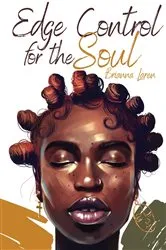 Book cover of Edge Control for the Soul by Brianna Laren
