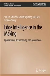 Book cover of Edge Intelligence in the Making by Sen Lin