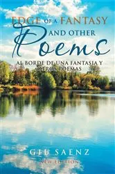 Book cover of Edge of a Fantasy and Other Poems by Gil Saenz