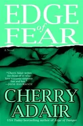 Book cover of Edge of Fear by Cherry Adair