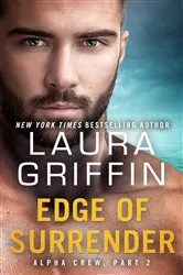 Book cover of Edge of Surrender by Laura Griffin
