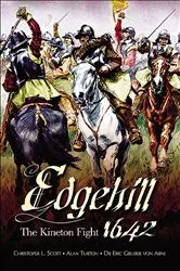Book cover of Edgehill 1642 by Christopher L. Scott