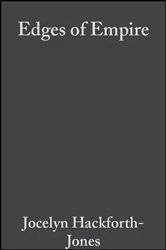 Book cover of Edges of Empire by Jocelyn Hackforth-Jones