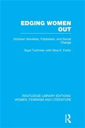 Book cover of Edging Women Out by Gaye Tuchman