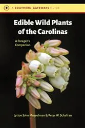 Book cover of Edible Wild Plants of the Carolinas by Unknown