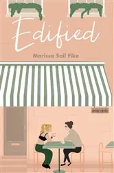 Book cover of Edified by Fike, Marissa, Sail