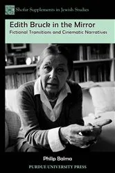 Book cover of Edith Bruck in the Mirror by Philip Balma