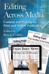 Book cover of Editing Across Media by Ross F. Collins