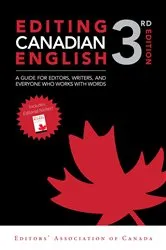 Book cover of Editing Canadian English, 3rd edition (3rd ed.) by Unknown