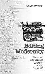 Book cover of Editing Modernity by Dean Irvine