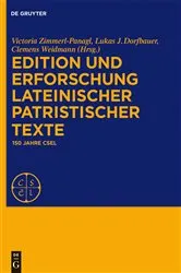 Book cover of Edition und Erforschung lateinischer patristischer Texte by Victoria Zimmerl-Panagl