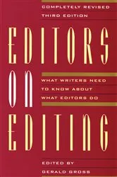 Book cover of Editors on Editing by Gerald Gross