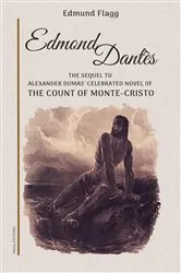 Book cover of Edmond Dantès by Edmund Flagg