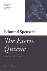 Book cover of Edmund Spenser's 'The Faerie Queene' by Andrew Zurcher