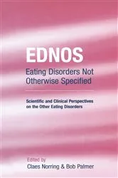 Book cover of EDNOS: Eating Disorders Not Otherwise Specified by Claes Norring