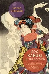 Book cover of Edo Kabuki in Transition by Satoko Shimazaki