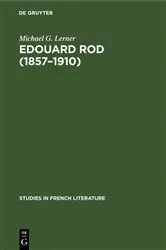 Book cover of Edouard Rod (1857–1910) by Michael G. Lerner