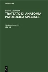 Book cover of Eduard Kaufmann: Trattato di anatomia patologica speciale. Vol. 3, 2 (5th ed.) by Giordano Alfonso