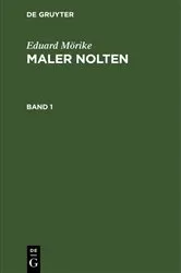 Book cover of Eduard Mörike: Maler Nolten. Band 1 (7th ed.) by Eduard Mörike