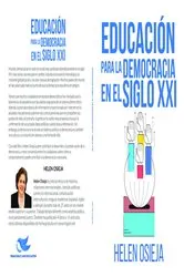 Book cover of Educación para la Democracia en el Siglo XXI by Helen Osieja