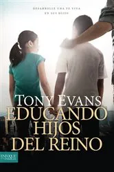 Book cover of Educando hijos del reino by Tyndale