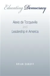Book cover of Educating Democracy by Brian Danoff