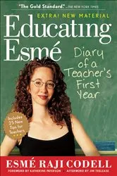 Book cover of Educating Esmé by Esmé Raji Codell