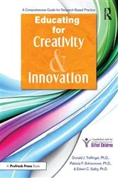 Book cover of Educating for Creativity and Innovation by Donald J. Treffinger