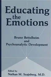 Book cover of Educating the Emotions by N.M. Szajnberg