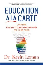 Book cover of Education a la Carte by Dr. Kevin Leman