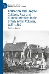 Book cover of Education and Empire by Rebecca Swartz