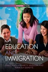 Book cover of Education and Immigration by Grace Kao