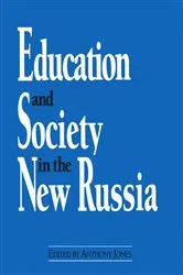 Book cover of Education and Society in the New Russia by David M Jones