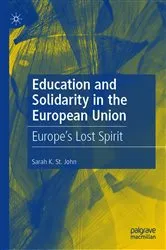 Book cover of Education and Solidarity in the European Union by Sarah K. St. John