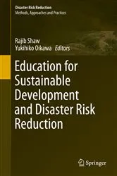 Book cover of Education for Sustainable Development and Disaster Risk Reduction by Rajib Shaw