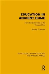 Book cover of Education in Ancient Rome by Stanley F. Bonner
