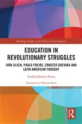 Book cover of Education in Revolutionary Struggles by Andrés Donoso Romo