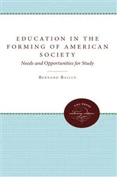 Book cover of Education in the Forming of American Society by Bernard Bailyn