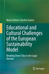 Book cover of Educational and Cultural Challenges of the European Sustainability Model by María Dolores Sánchez Galera