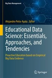 Book cover of Educational Data Science: Essentials, Approaches, and Tendencies by Alejandro Peña-Ayala