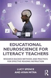 Book cover of Educational Neuroscience for Literacy Teachers by Lucy Spence